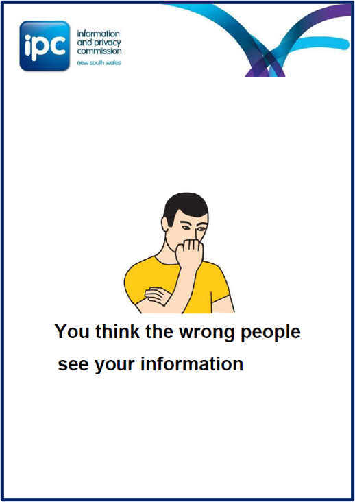 You think the wrong people see your information Easy English image