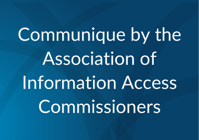 Communique by the Association of Information Access Commissioners